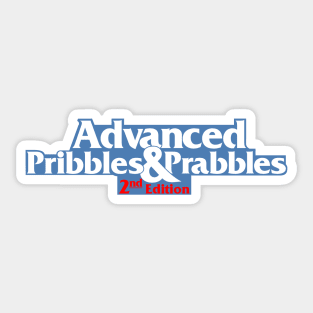 Advanced Pribbles & Prabbles - 2nd Ed. Sticker